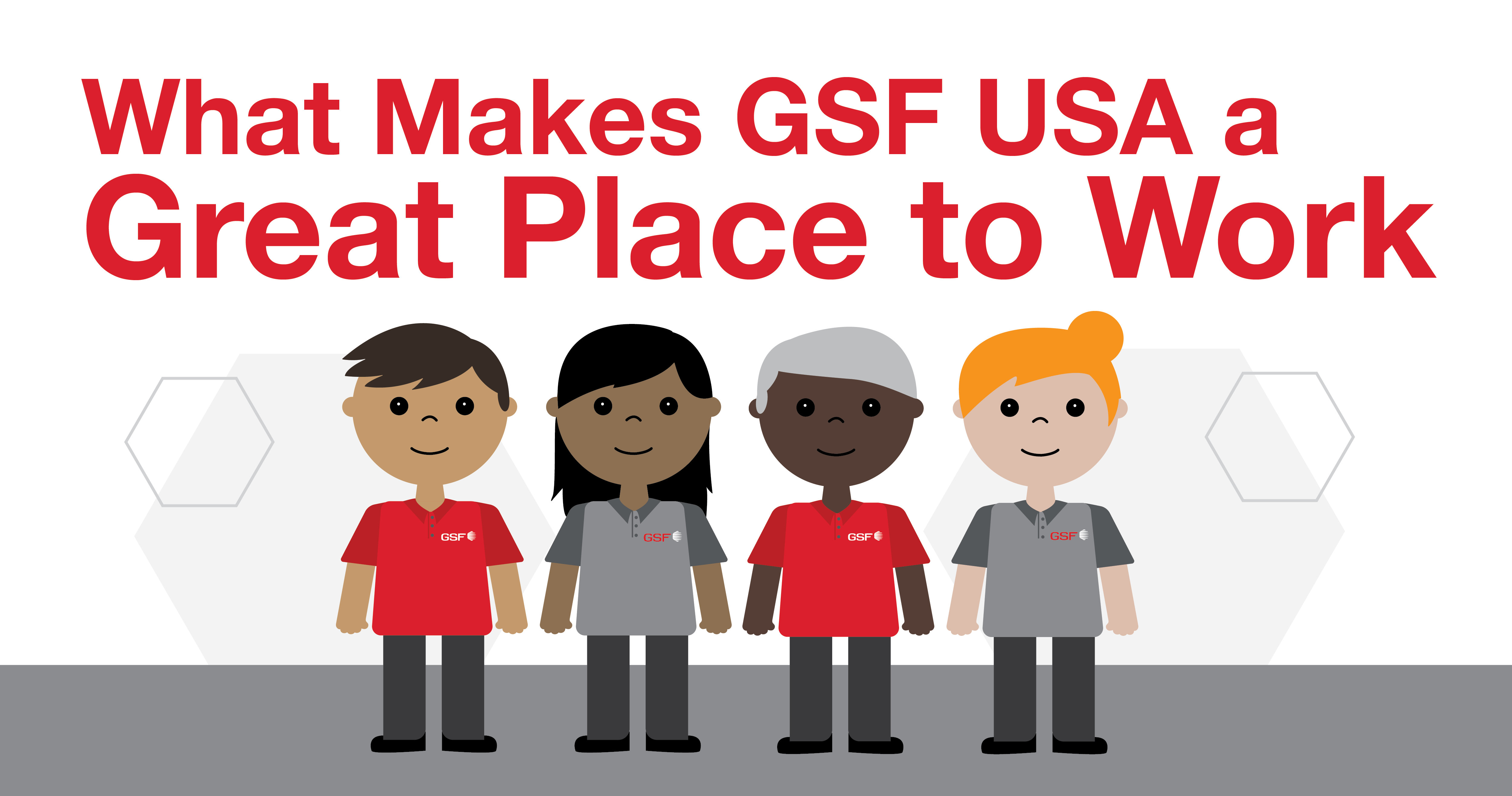 Graphic of GSF workers illustrating what makes the company great to work for