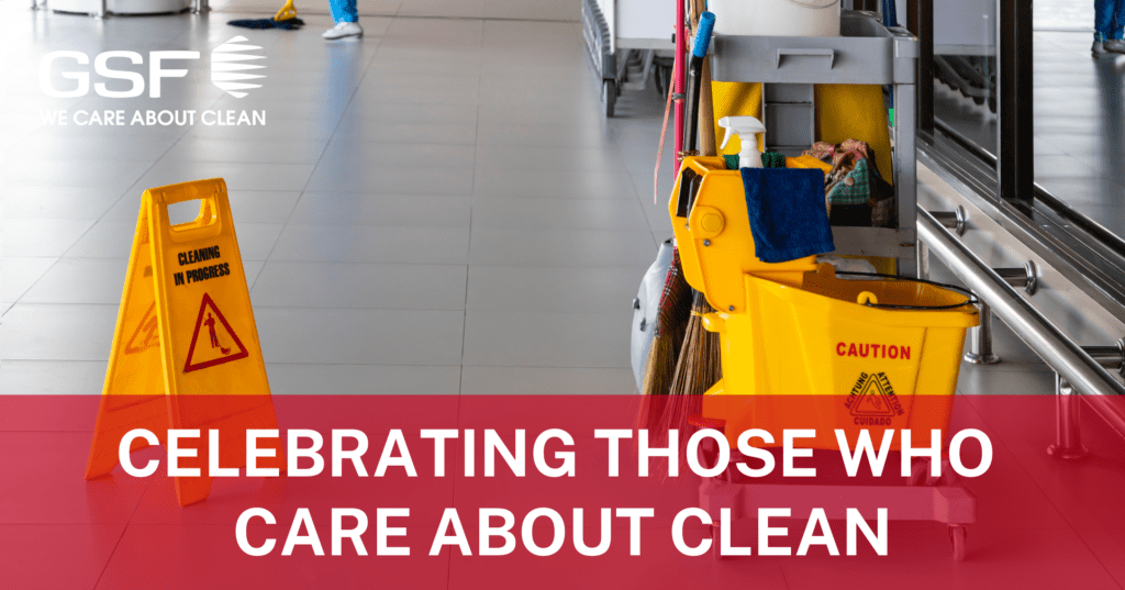 Celebrating Those Who Care About Clean