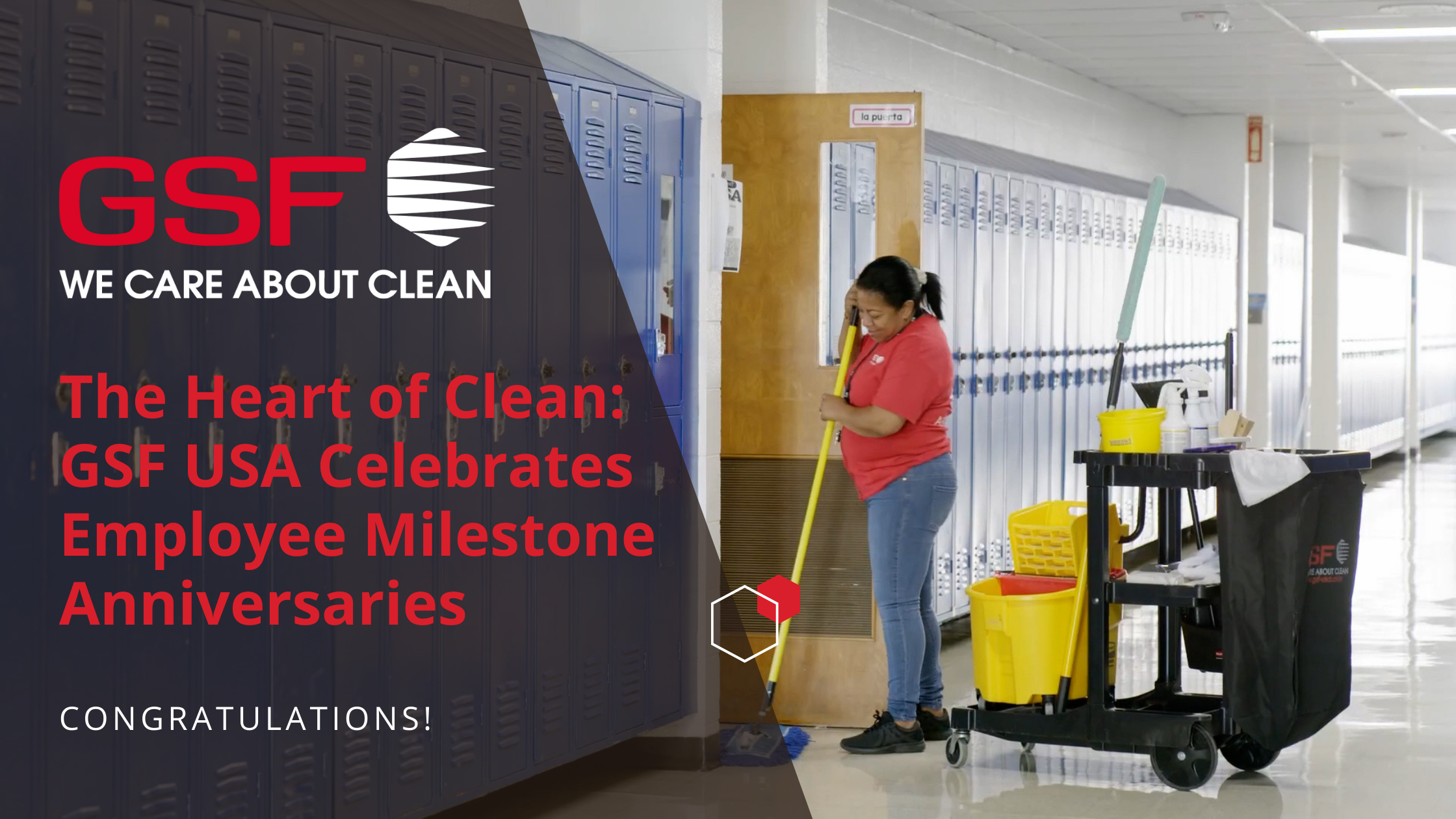 THE HEART OF CLEAN: GSF USA CELEBRATES EMPLOYEE MILESTONES AND ANNIVERSARIES