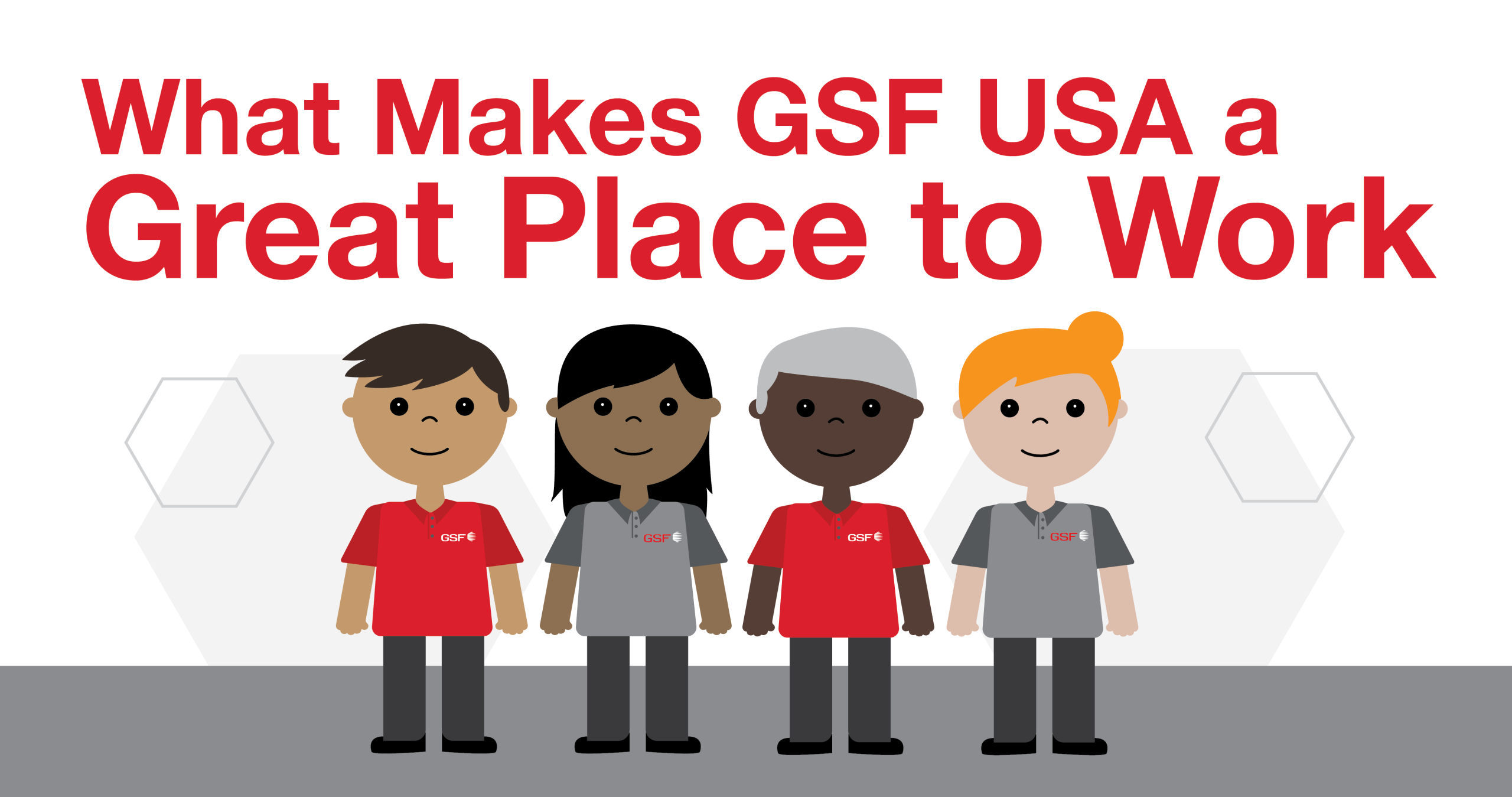 Graphic of GSF workers illustrating what makes the company great to work for